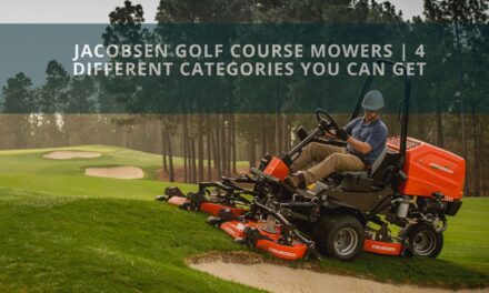 Jacobsen Golf Course Mowers | 4 Different Categories You Can Get