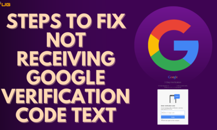 How to fix not receiving google verification code text?